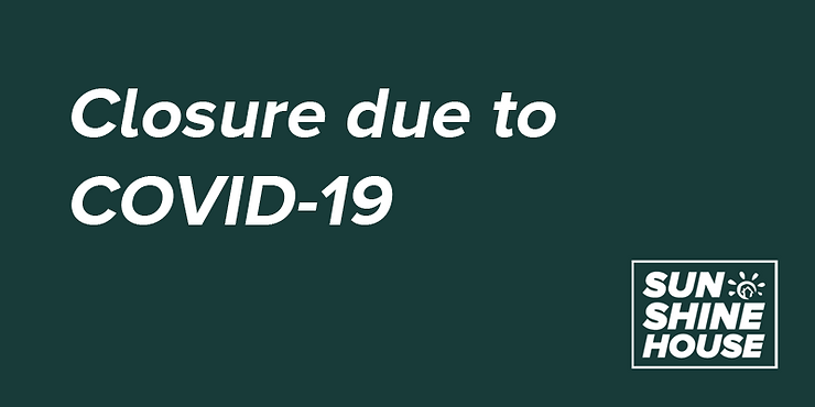 Closure due to COVID-19